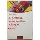 La pratique de l'entretien clinique - 4ème édition