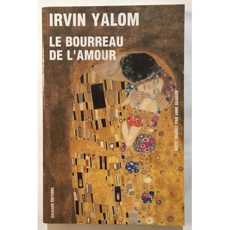 Le bourreau de l'amour : Histoires de psychothérapie