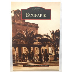 Boufarik : mémoires en images