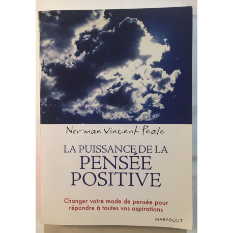 La puissance de la pensée positive