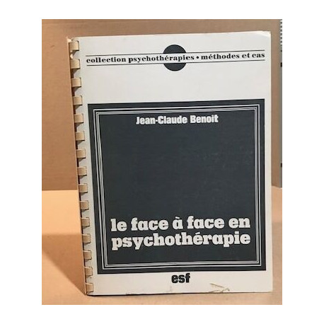Le Face à face en psychothérapie