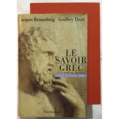 LE SAVOIR GREC. Dictionnaire critique