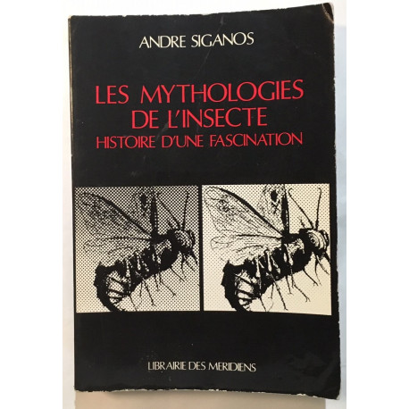 Les mythologies de l'insecte