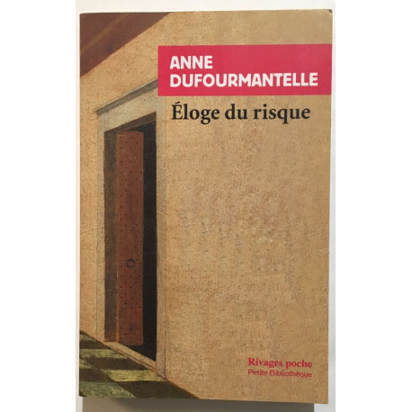 Eloge du risque