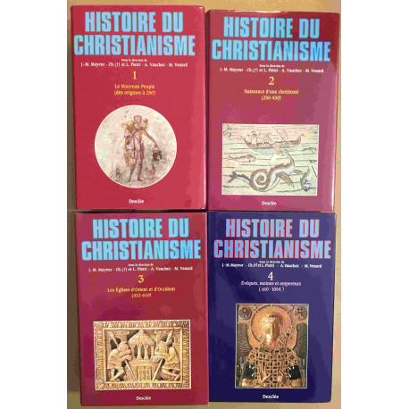 Histoire du christianisme ( édition en 4 tomes de 1993 )