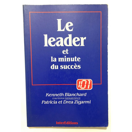 Le leader et la minute du succès