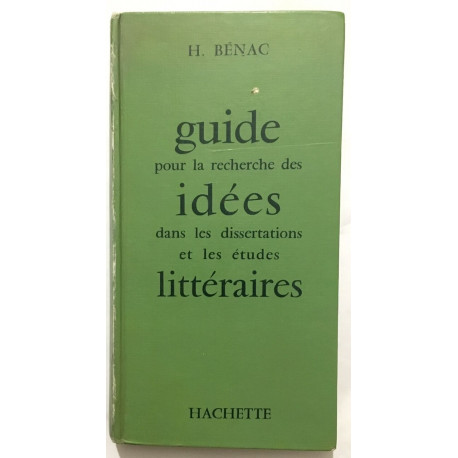 Guide pour la recherche des idées dans les dissertations et les...