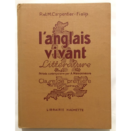 Littérature : classe de première ( l'anglais vivant )