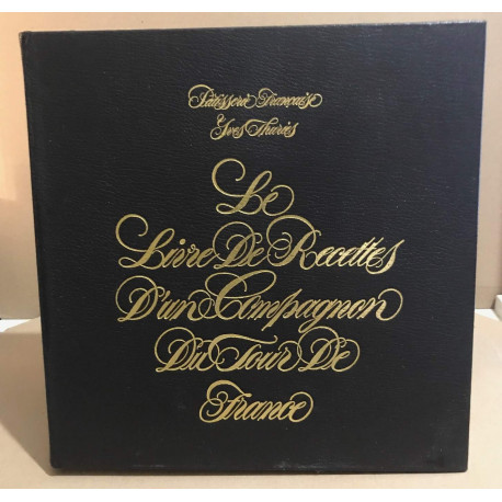 Le livre des recettes d'un compagnon du tour de france / tome 1 ,...