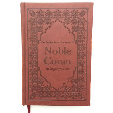 La traduction des sens du Noble Coran en langue Française