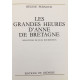 Les grandes heures d'Anne de Bretagne /miniatures de Jean Bourdichon