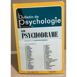 Bulletin de psychologie n° 285 : LE PSYCHODRAME