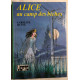 Alice au camp des biches