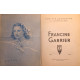 Francine Garrier / UNE VIE LUMINEUSE