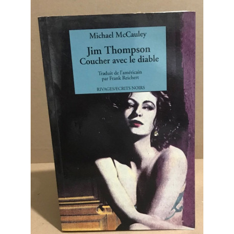 Jim Thompson. Coucher avec le diable
