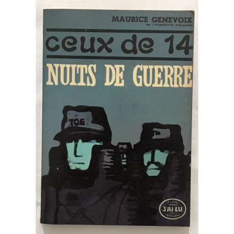 Ceux de 14 : nuits de guerre