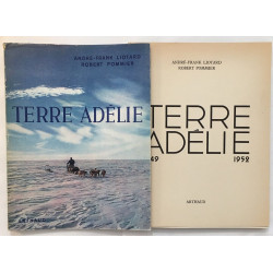 Terre d' Adélie 1949-1952 (avec sa carte)