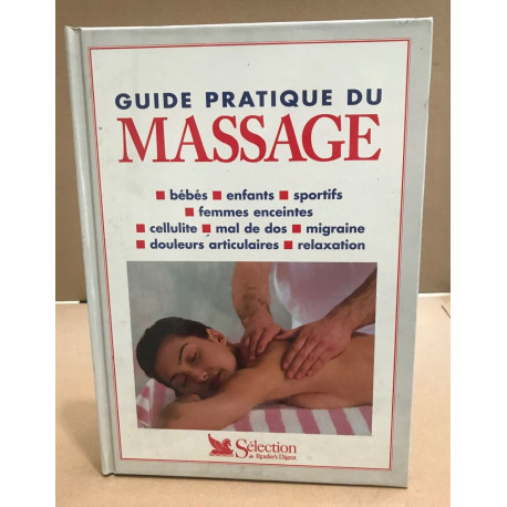 Guide pratique du massage