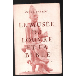 Le musée du Louvre et la bible