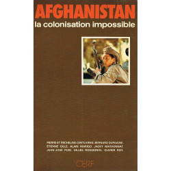 Afghanistan la colonisation impossible