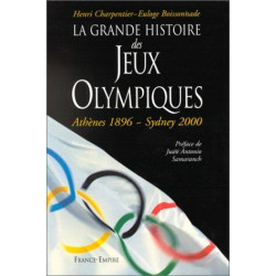 La grande histoire des Jeux olympiques
