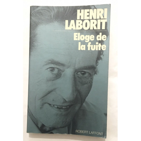 Eloge de la fuite