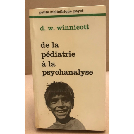 De la pédiatrie à la psychanalyse