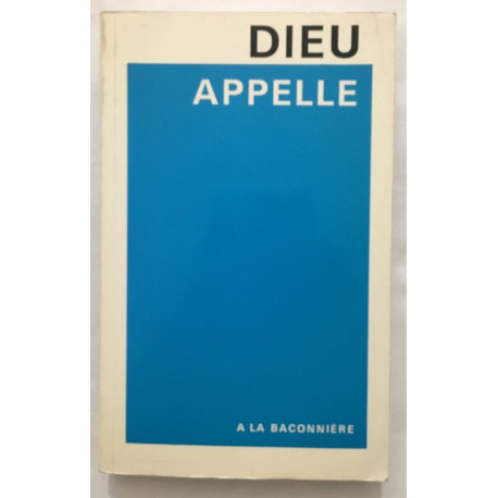 Dieu appelle