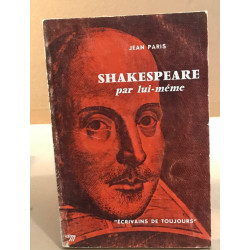 Shakespeare par lui même