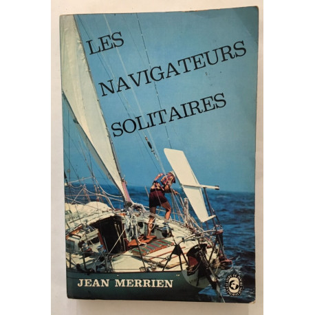 Les navigateurs solitaires