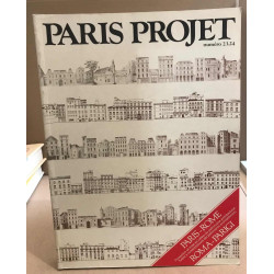 Paris projet n° 23-24 /paris rome : protection et miseen valeur du...