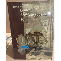 Revue du centre archéologique du var 2005