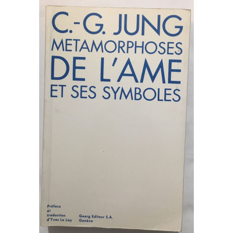 Métamorphoses de l' Ame et ses symboles