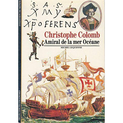 Christophe Colomb : Amiral de la mer Océane