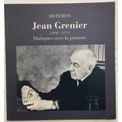 Jean Grenier 1898-1971 : dialogues avec la peinture