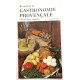 Recueil de la Gastronomie Provencale (90 recettes simples)
