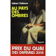 Au pays des ombres: Prix du quai des orfèvres 2010