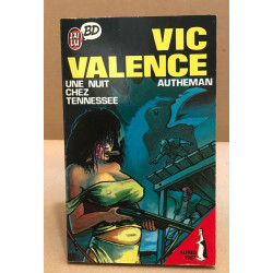 Vic valence - 1 une nuit chez tennessee