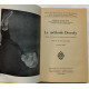 La méthode Decroly (illustrations de 32 planches hors-texte)
