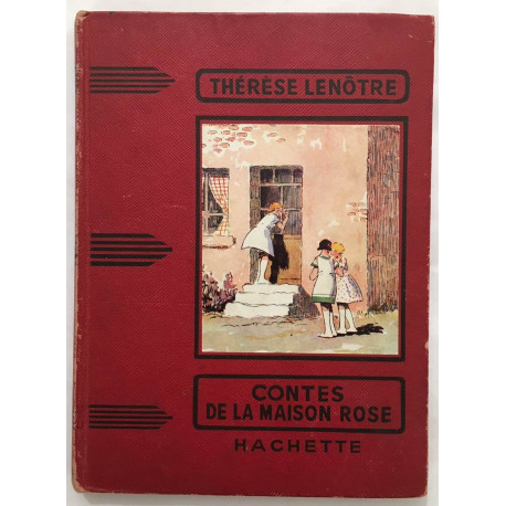 Contes de la maison rose (illustrations de Pécoud A.)