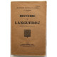Histoire du Languedoc (edition de 1926 avec gravures)