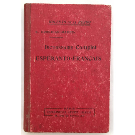 Dictionnaire complet Esperanto-Francais