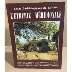 L'etrurie méridionale zones archéologiques du latium