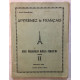 Apprenez le Francais : buku peladjaran bahasa perantjis (tome 2)
