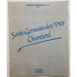 Abbatiale de Saint-Germain des Prés / le chateau de Chambord