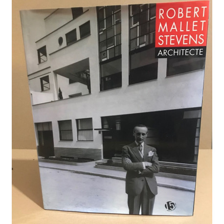 Robert mallet stevens architecte