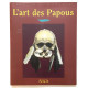 L' Art des Papous