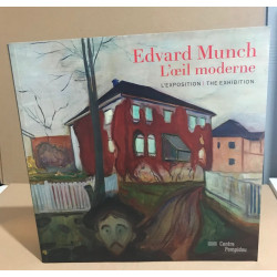 Edvard Munch l'oeil moderne | album de l'exposition |...