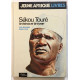 Sékou Touré : le héros et le tyran