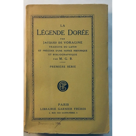 La légende dorée (traduit du latin)